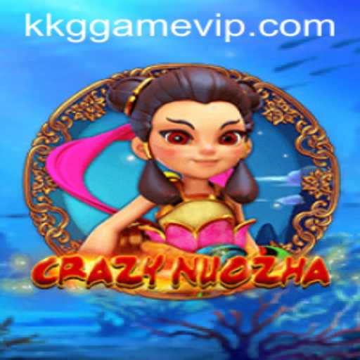 CrazyNuoZha: Uma Jornada Épica pelo Mundo de kkggame